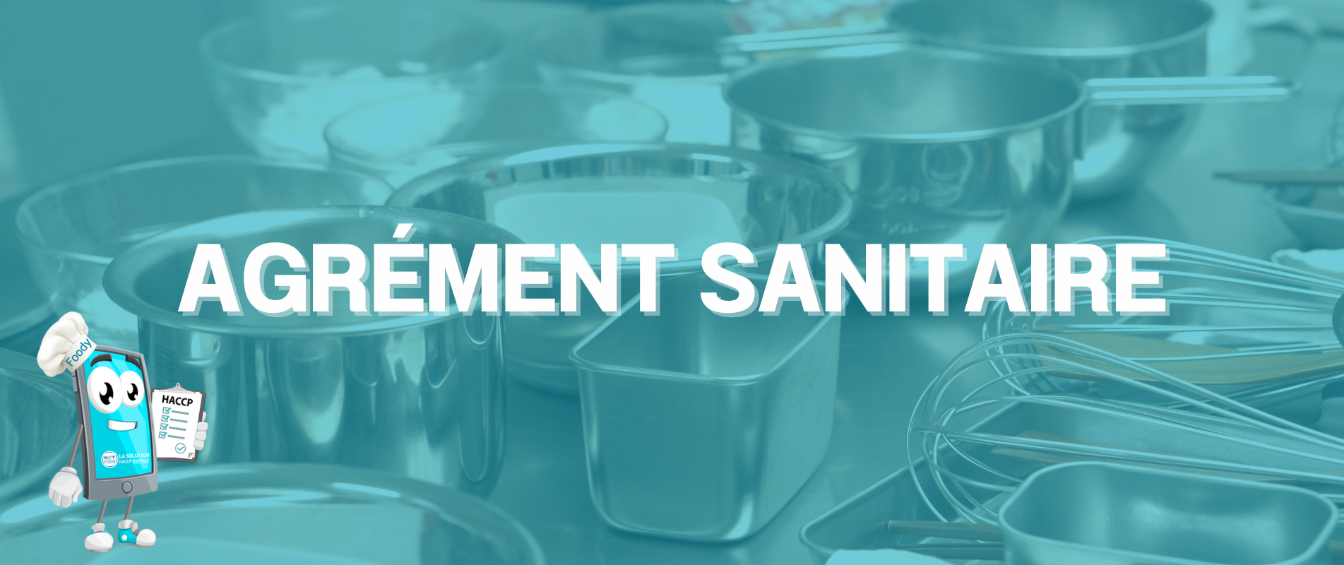 Agrément Sanitaire