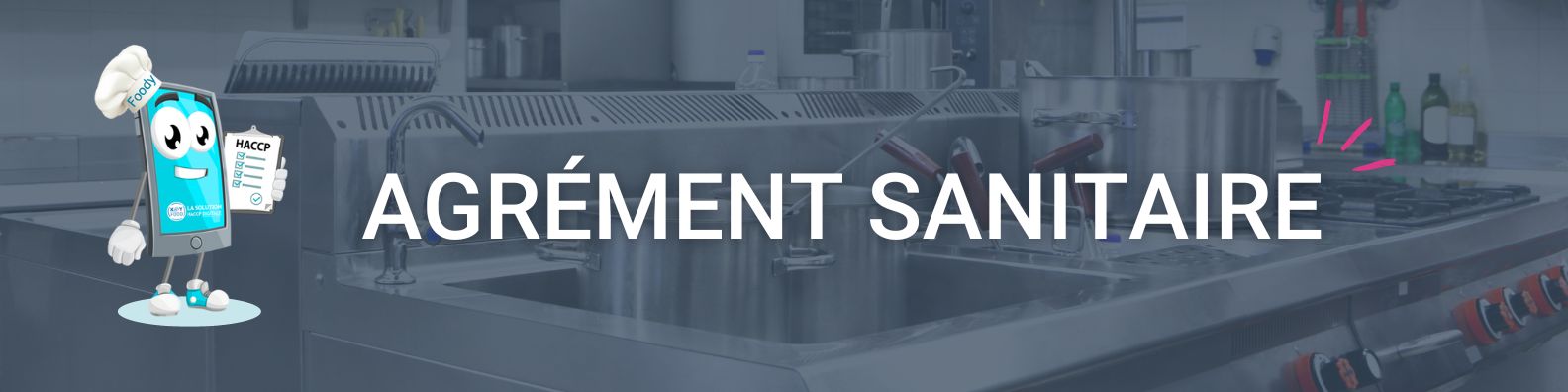 agrément sanitaire keyfood haccp